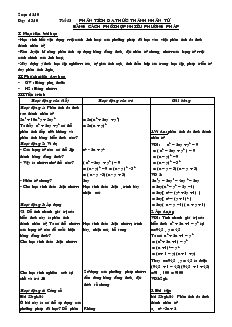Giáo án Đại số 8 Tiết 1 Phân tích đa thức thành nhân tử bằng cách phối hợp nhiều phương pháp