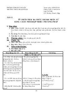 Giáo án Đại số 8 Tiết 13 Phân tích đa thức thành nhân tử bằng cách phối hợp nhiều phương pháp