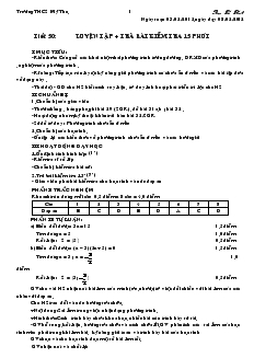 Giáo án Đại số 8 Tiết 50 Luyện tập, trả bài kiểm tra 15 phút