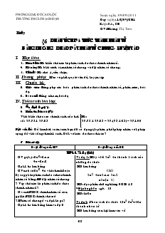 Giáo án Đại số 8 Tiết 9 Phân tích đa thức thành nhân tử bằng phương pháp đặt nhân tử chung - Luyện tập