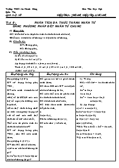 Giáo án Đại số 8 Tiết 9 Phân tích đa thức thành nhân tử bằng phương pháp đặt nhân tử chung