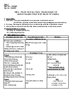 Giáo án Đại số 8 Tiết 9 Phân tích đa thức thành nhân tử bằng phương pháp đặt nhân tử chung