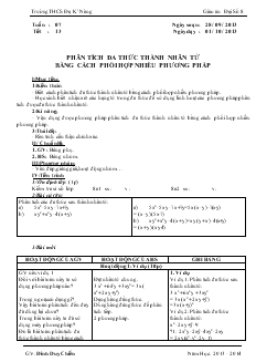 Giáo án Đại số 8 - Trường THCS ĐạK’ Nông - Tiết 13: Phân tích đa thức thành nhân tử bằng cách phối hợp nhiều phương pháp