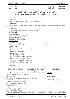 Giáo án Đại số 8 - Trường THCS ĐạK’ Nông - Tiết 9: Phân tích đa thức thành nhân tử bằng phương pháp đặt nhân tử chung