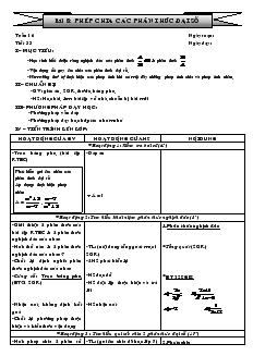 Giáo án Đại số 8 Tuần 16 Tiết 33 Bài 8 Phép chia các phân thức đại số