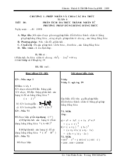 Giáo án Đại số 8 Tuần 5 Tiết 10 Phân tích đa thức thành nhân tử phương pháp dùng hằng đẳng thức