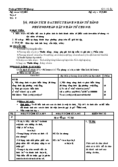 Giáo án Đại số 8 Tuần 5 Tiết 9 Phân tích đa thức thành nhân tử bằng phương pháp đặt nhân tử chung