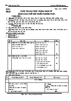 Giáo án Đại số 8 Tuần 7 Tiết 13 Phân tích đa thức thành nhân tử bằng cách phối hợp nhiều phương pháp