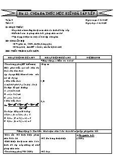 Giáo án Đại số 8 Tuần 9 Tiết 17 Bài 12 Chia đa thức một biến đã sắp xếp