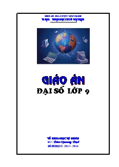 Giáo án Đại số 9 Chương 1 - Đào Quang Đại