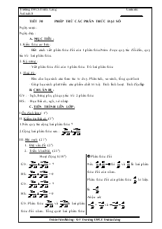 Giáo án Đại số lớp 8 Tiết 30 Phép trừ các phân thức đại số