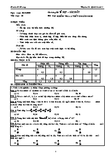 Giáo án Đại số và Giải tích 11 - Tiết dạy: 36 - Bài dạy: Kiểm tra 1 tiết chương II