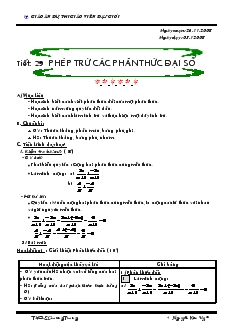 Giáo án dự thi giáo viên dạy giỏi tiết 29 Phép trừ các phân thức đại số