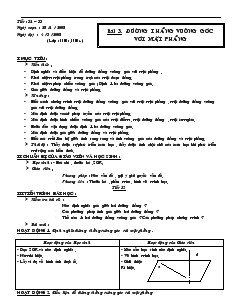 Giáo án Hình học 11 - Tiết 32, 33 - Bài 3: Đường thẳng vuông góc với mặt phẳng năm 2008