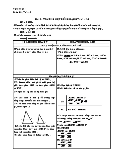 Giáo án Hình học 8 - Học kỳ II - Tuần 22 - Tiết 45 - Bài 5: Trường hợp đồng dạng thứ hai