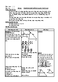 Giáo án Hình học 8 năm học 2004- 2005 Tiết 45 Trường hợp đồng dạng thứ hai
