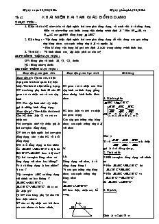 Giáo án Hình học 8 năm học 2010- 2011 Tiết 42 Khái niệm hai tam giác đồng dạng