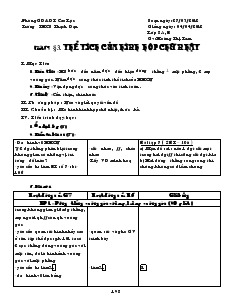 Giáo án Hình học 8 năm học 2011- 2012 Tiết 57 Thể tích của hình hộp chữ nhật