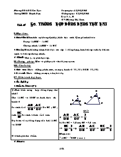 Giáo án Hình học lớp 8 năm học 2011- 2012 Tiết 45 Trường hợp đồng dạng thứ hai