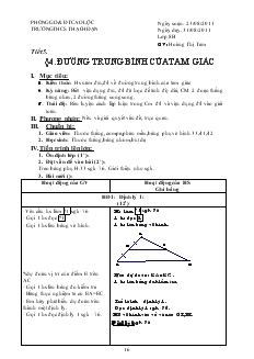 Giáo án Hình học lớp 8 năm học 2011- 2012 Tiết 5 Đường trung bình của tam giác