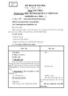 Giáo án lớp 3 (chuẩn kiến thức kỹ năng) - Môn: Âm nhạc tên bài dạy: Học hát bài quốc ca Việt Nam