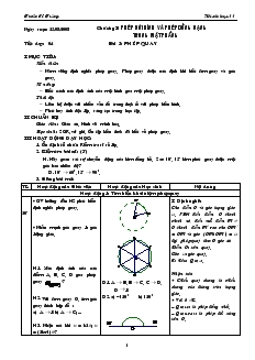 Giáo án môn Hình học 11 - Tiết dạy: 04 - Bài 5: Phép quay