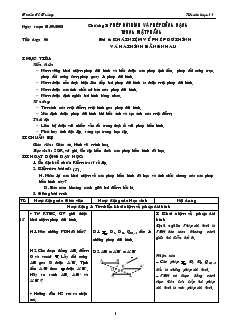 Giáo án môn Hình học 11 - Tiết dạy: 06 - Bài 6: Khái niệm về phép dời hình và hai hình bằng nhau