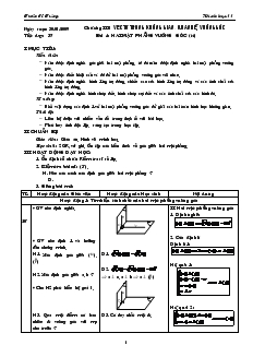 Giáo án môn Hình học 11 - Tiết dạy: 37 ư- Bài 4: Hai mặt phẳng vuông góc (tiếp)