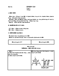 Giáo án môn Hình học 8 (chuẩn) - Tiết 41, 42