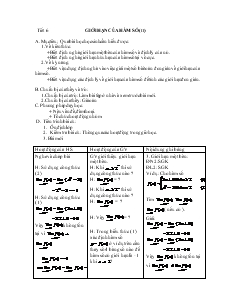 Giáo án môn Toán học 11 - Tiết 6: Giới hạn của hàm số (tiếp)