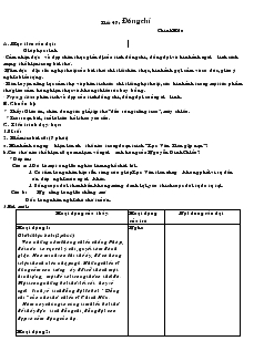 Giáo án Ngữ văn 9 - Tiết 47: Đồng chí, tác giả  Chính Hữu