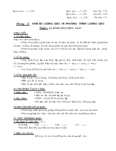 Giáo án Toán học 11 (cơ bản) - Chương I: Hàm số lượng giác và phương trình lượng giác - Tiết 1, 2, 3, 4, 5