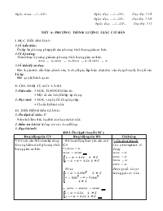 Giáo án Toán học 11 (cơ bản) - Tiết 6, 7: Phương trình lượng giác cơ bản