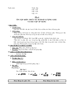 Giáo án Toán học 11 (cơ bản) - Trường THPT Chu Văn Thịnh - Tiết 2: Ôn tập kiến thức về hàm số lượng giác và bài tập áp dụng