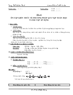 Giáo án Toán học 11 (cơ bản) - Trường THPT Chu Văn Thịnh - Tiết 13: Ôn tập kiến thức về phương pháp quy nạp Toán học và bài tập áp dụng