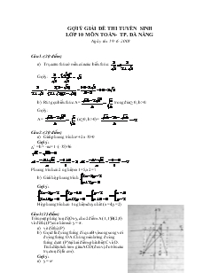Gợi ý giải đề thi tuyển sinh lớp 10 môn toán- Tp. Đà Nẵng