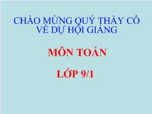 Hội giảng Toán 9 Giải bài toán bằng cách lập phương trình