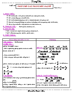 Giáo án Đại số 8 (chi tiết) - Tiết 30: Phép trừ các phân thức đại số