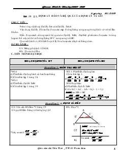 Giáo án Hình 8 năm học 2008 – 2009 Tiết 39 Định lý đảo và hệ quả của định lý ta lét