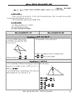Giáo án Hình 8 năm học 2008 – 2009 Tiết 41 Tính chất đường phân giác của tam giác