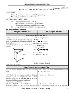 Giáo án Hình 8 năm học 2008 – 2009 Tiết 62 Thể tích của lăng trụ đứng