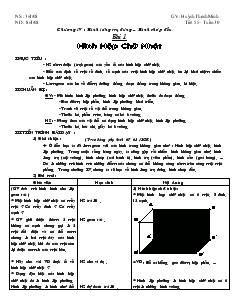 Giáo án Hình học 8 năm học 2007- 2008 Tuần 30 Tiết 55  Hình Hộp Chữ Nhật