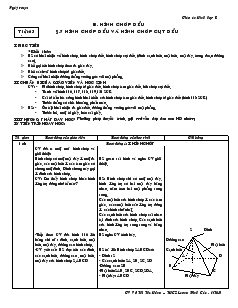 Giáo án Hình học 8 năm học 2010- 2011 Tiết 63 Hình chóp đều và hình chóp cụt đều