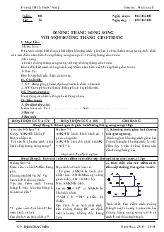 Giáo án Hình học 8 - Tiết 16: Đường thẳng song song với một đường thẳng cho truớc - Trường THCS ĐăK’Nông