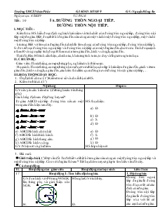 Giáo án Hình học 9 năm học 2008- 2009 Tiết 50 Đường tròn ngoại tiếp. đường tròn nội tiếp