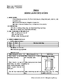 Giáo án Hình học lớp 8 (chuẩn) - Tiết 58: Hình lăng trụ đứng