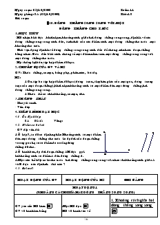 Giáo án Hình học lớp 8 năm học 2007- 2008 Tiết 18 Đường thẳng song song với một đường thẳng cho trước