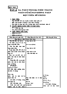 Giáo án môn Đại số 8 (chuẩn) - Tiết 9: Phân tích đa thức thành nhân tử bằng phương pháp đặt thừa số chung