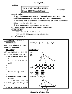 Giáo án môn Hình học 8 (chi tiết) - Tiết 40: Tính chất đường phân giác trong tam giác