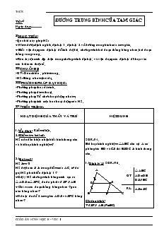 Giáo án môn Hình học 8 (chi tiết) - Tiết 5: Đường trung bình của tam giác